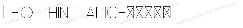 Leo Thin Italic字体转换